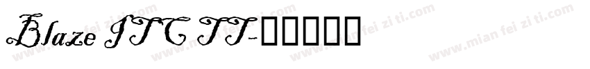 Blaze ITC TT字体转换